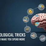 10 Marketing Psychology Tricks Brands Use to Make You Spend More